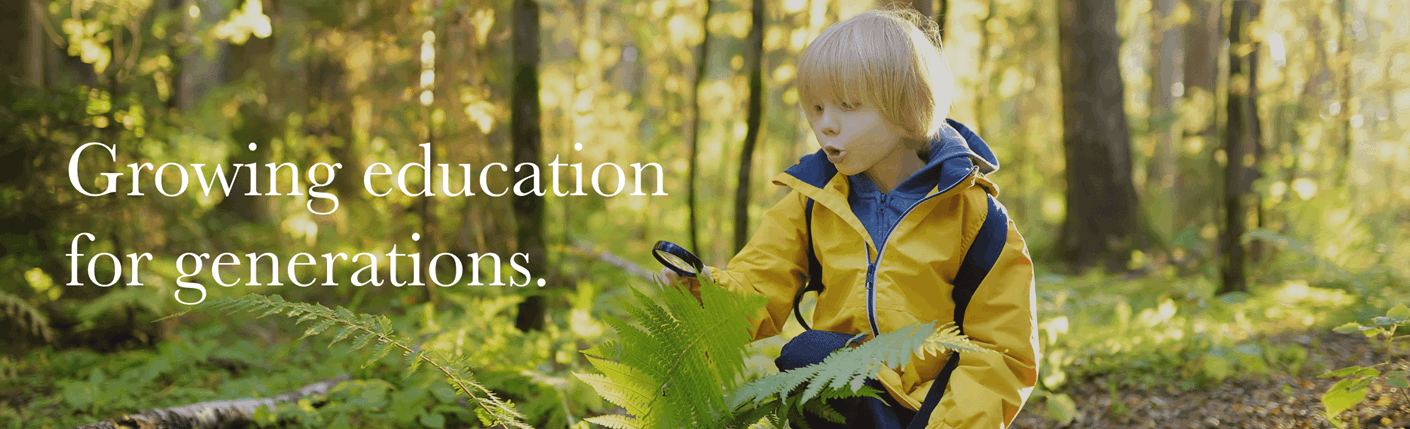 Growing education for generations