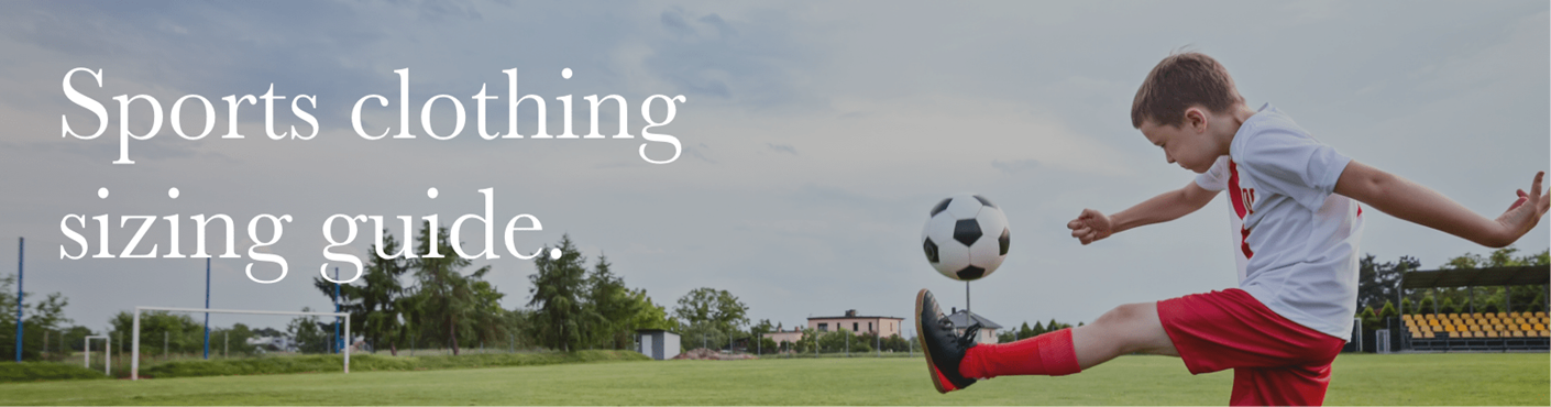 Sports clothing sizing guide
